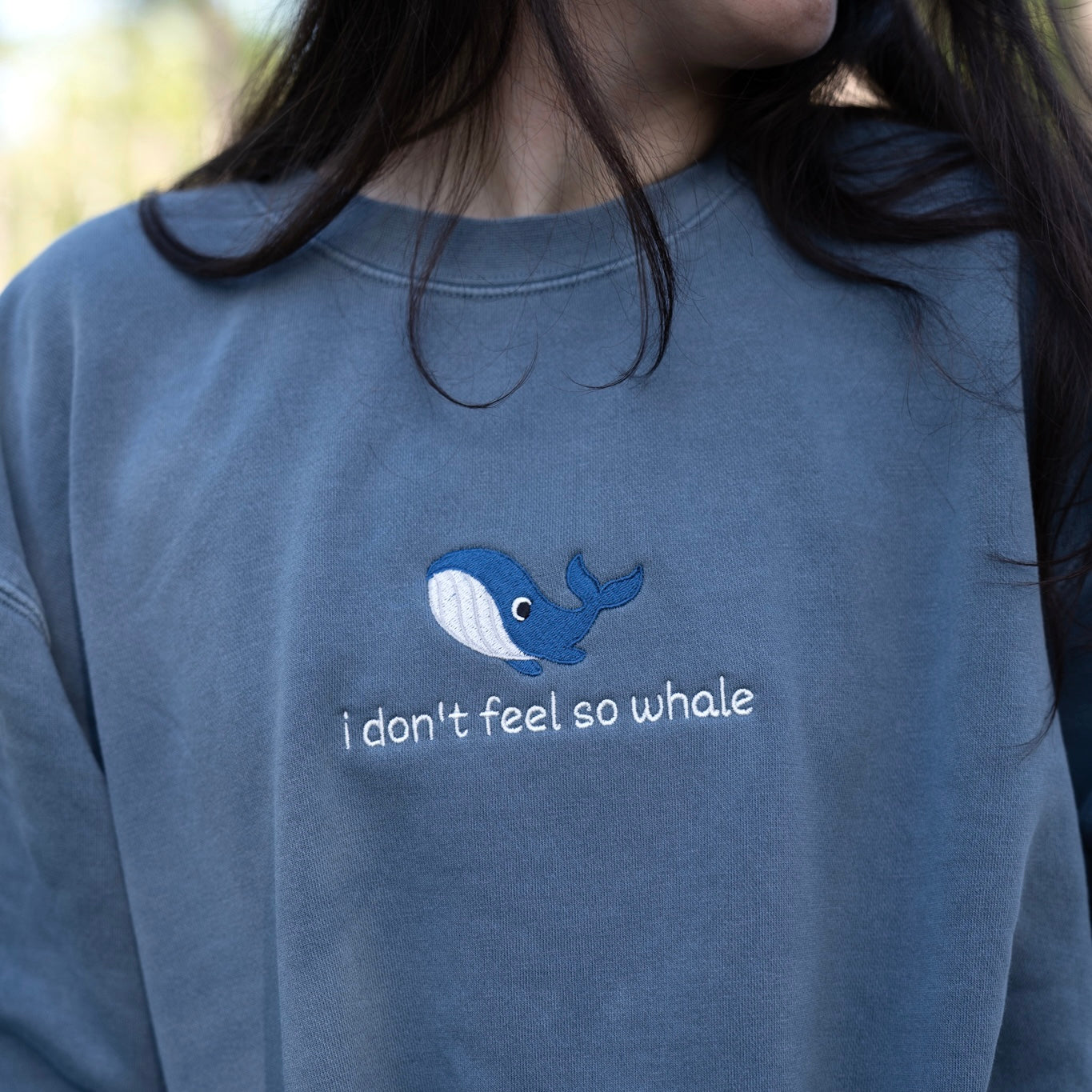 "i don't feel so whale" embroidered crewneck