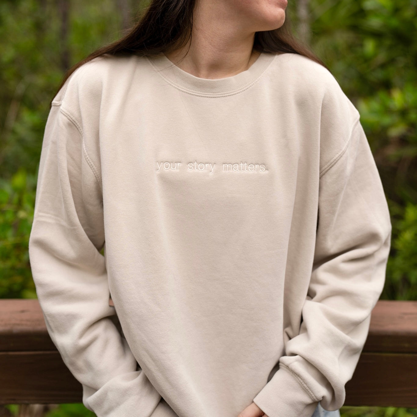 "your story matters" embroidered crewneck